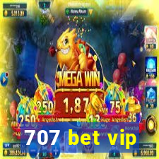 707 bet vip